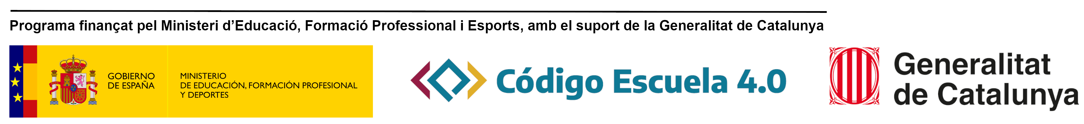 Código Escuela 4.0 - Programa finançat pel Ministeri d'Educació amb suport de la Generalitat de Catalunya